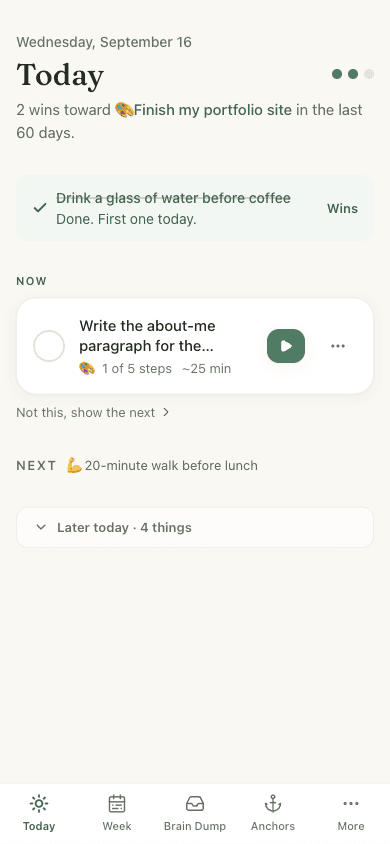 Tide’s Today page on a phone: a single “Now” card with a Focus button, a “Next” line, and everything else folded under “Later today”.